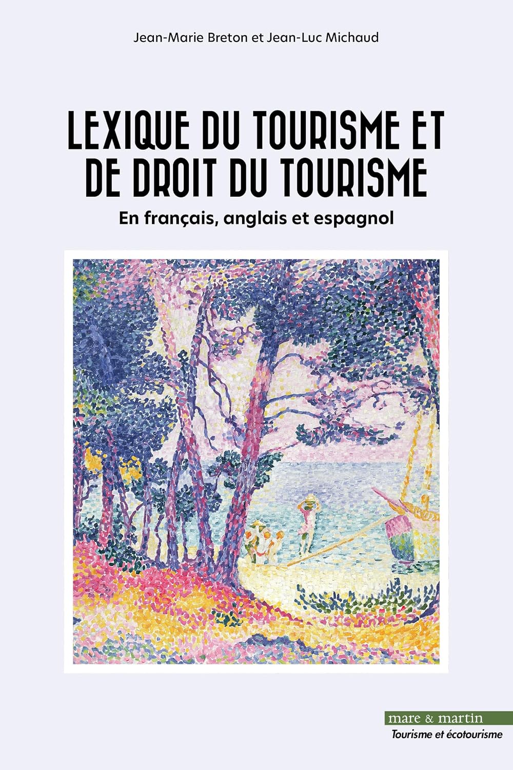 Lexique du tourisme et de droit du tourisme (French Edition) baixar livro de graça