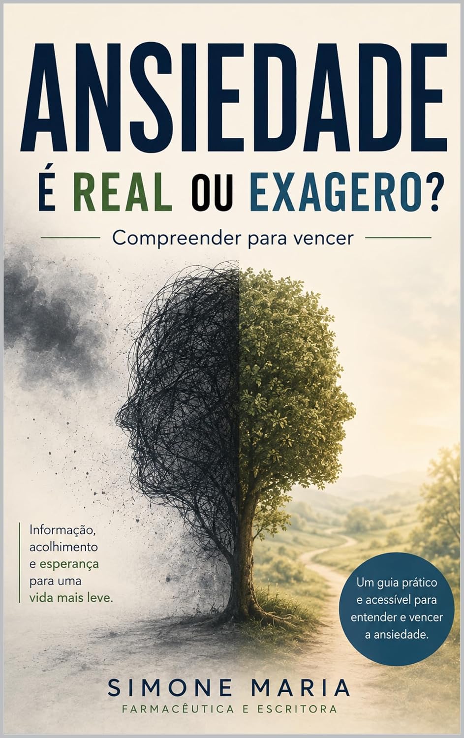 Ansiedade: real ou exagero?: Compreender para vencer baixar o livro de graça