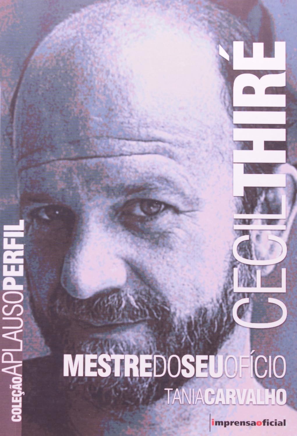 Cecil Thiré - Coleção Aplauso baixar o livro de graça