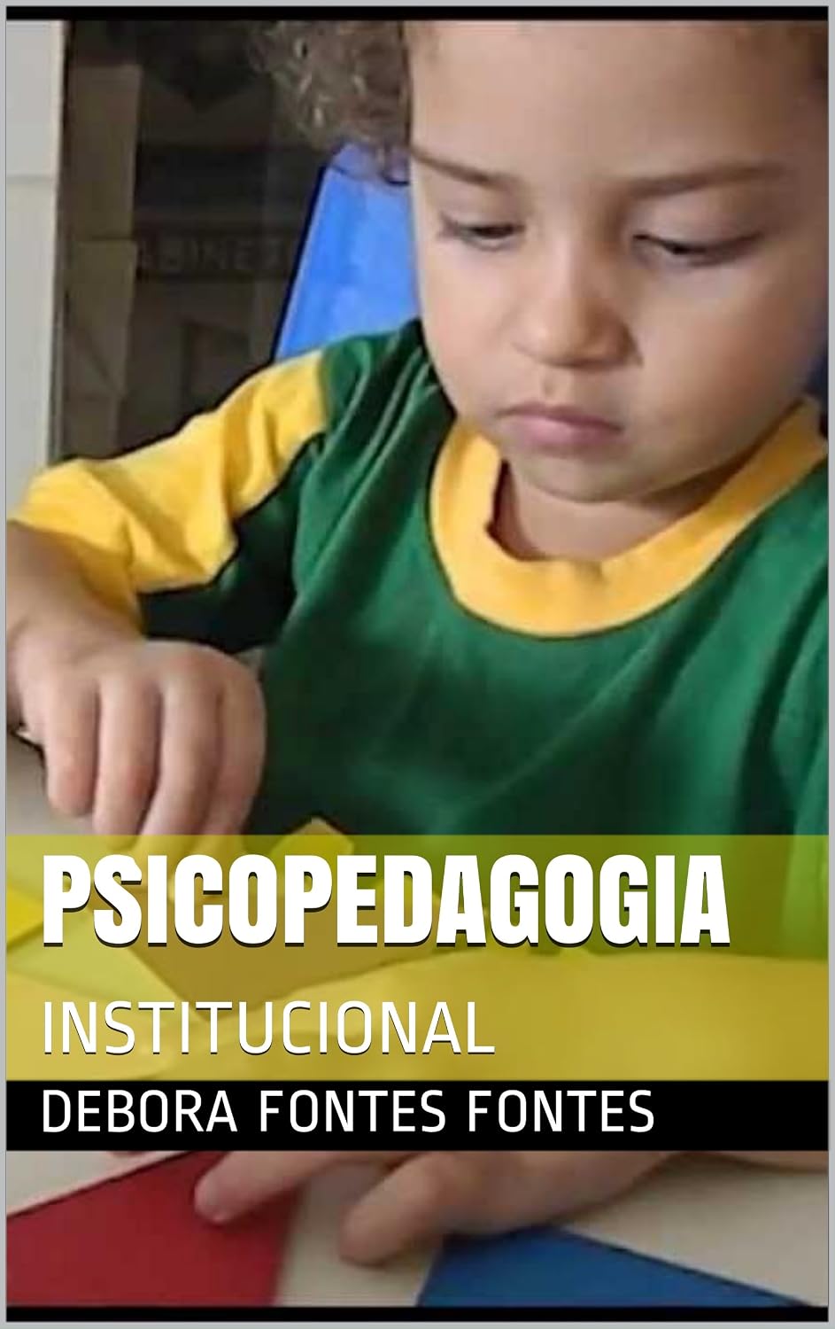 PSICOPEDAGOGIA: INSTITUCIONAL (051 Livro 2) baixar o livro de graça