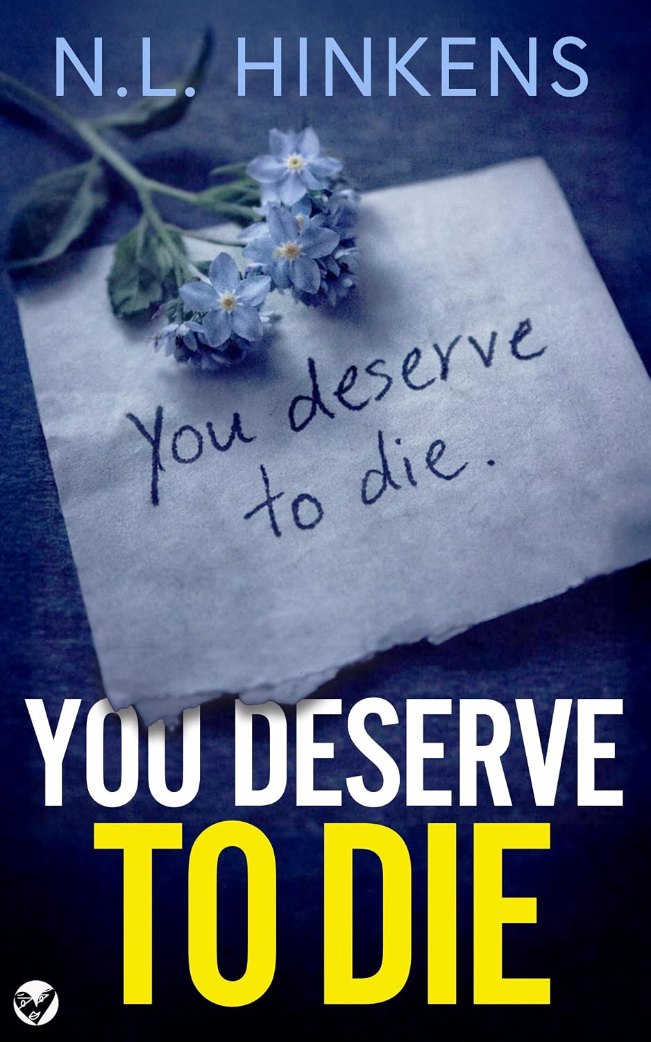You Deserve to Die: An unputdownable psychological thriller with a breathtaking twist (English Edition) baixar livro de graça