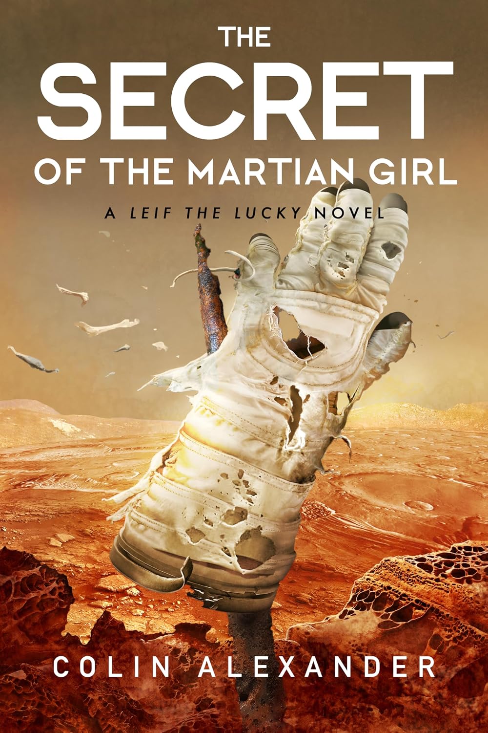 The Secret of the Martian Girl: A Leif the Lucky Novel (English Edition) baixar livro de graça
