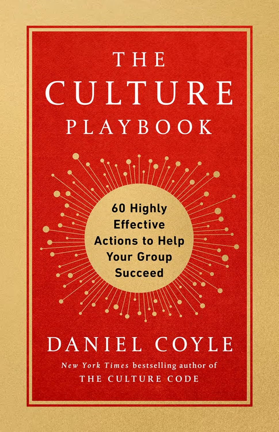 The Culture Playbook: 60 Highly Effective Actions to Help Your Group Succeed (English Edition) baixar livro de graça