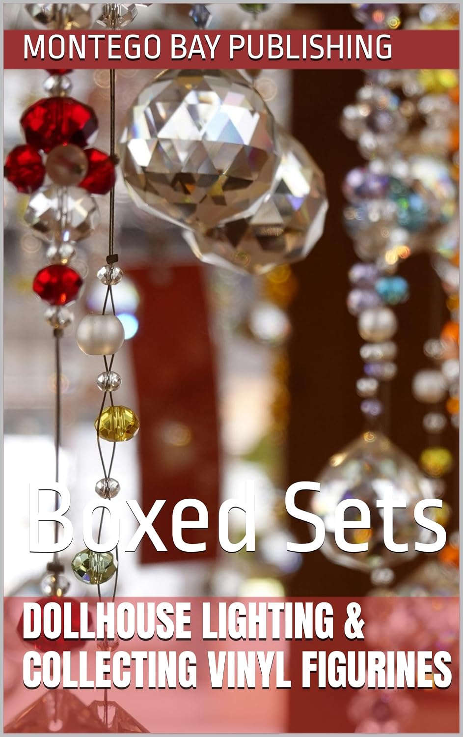 capítulo por capítulo baixar Dollhouse Lighting & Collecting Vinyl Figurines: Boxed Sets (Decorative Crafts) (English Edition)