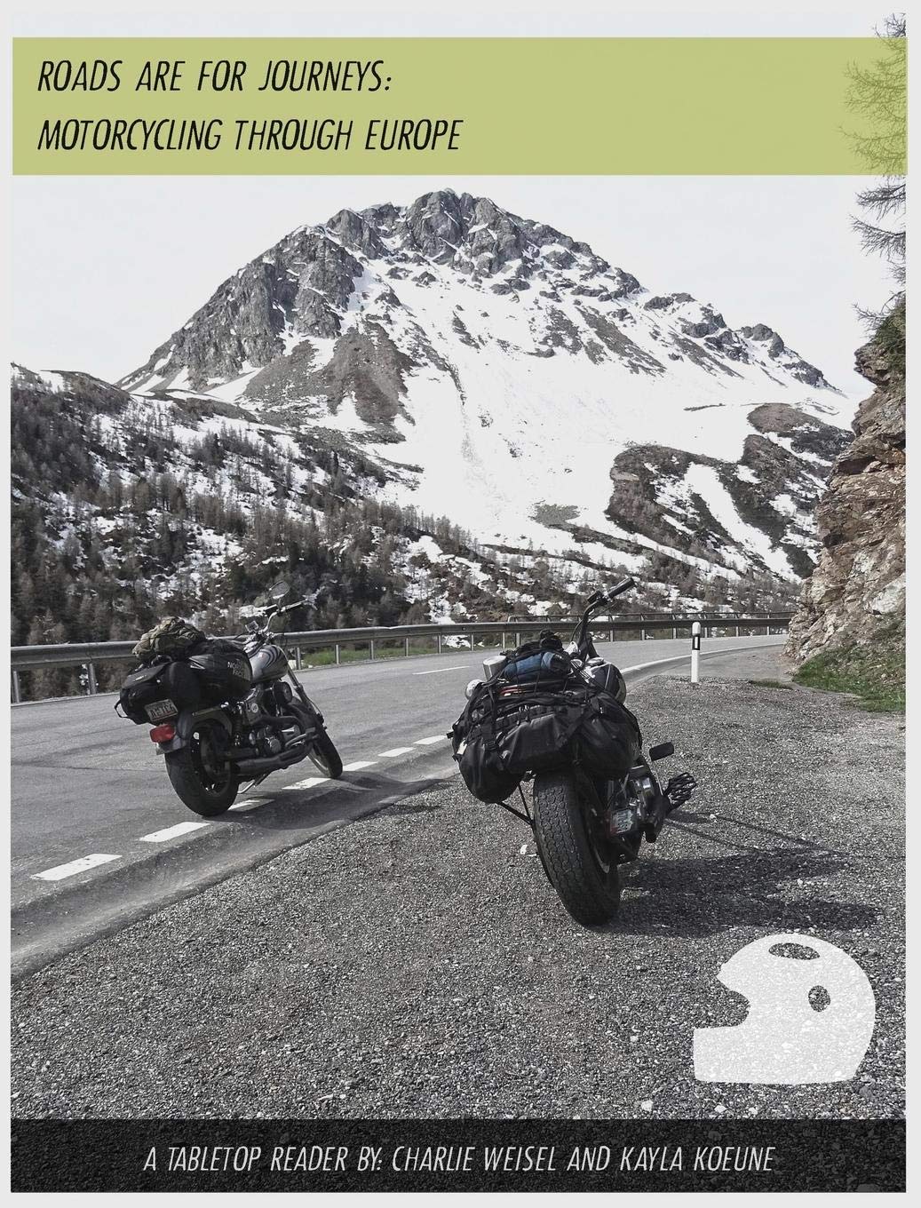 capítulo por capítulo baixar Roads are for Journeys: Motorcycling through Europe (1)