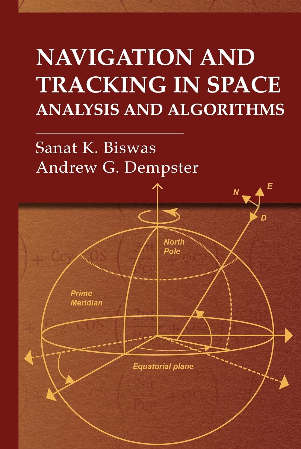 Navigation and Tracking in Space: Analysis and Algorithms (English Edition) baixar o livro de graça