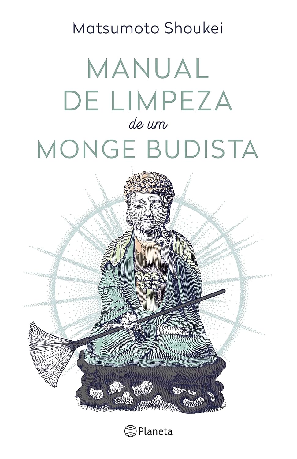 Manual de limpeza de um monge budista: 2ª Edição baixar livro de graça