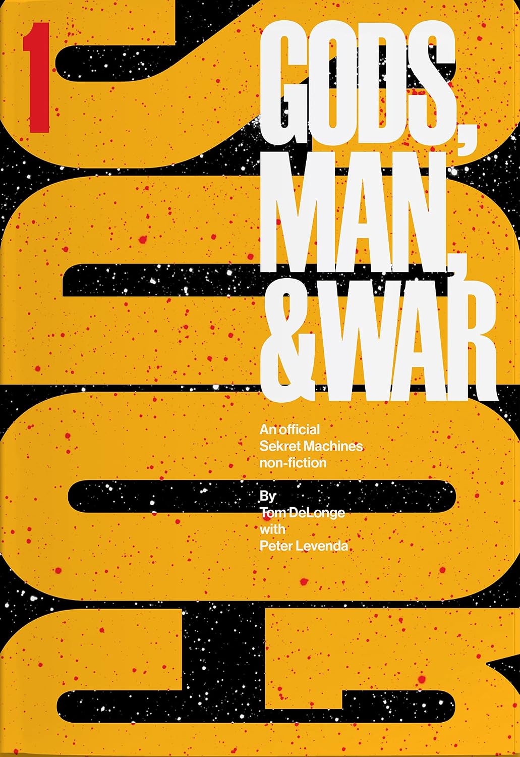 ler totalmente Sekret Machines: Gods: Volume 1 of Gods Man & War
