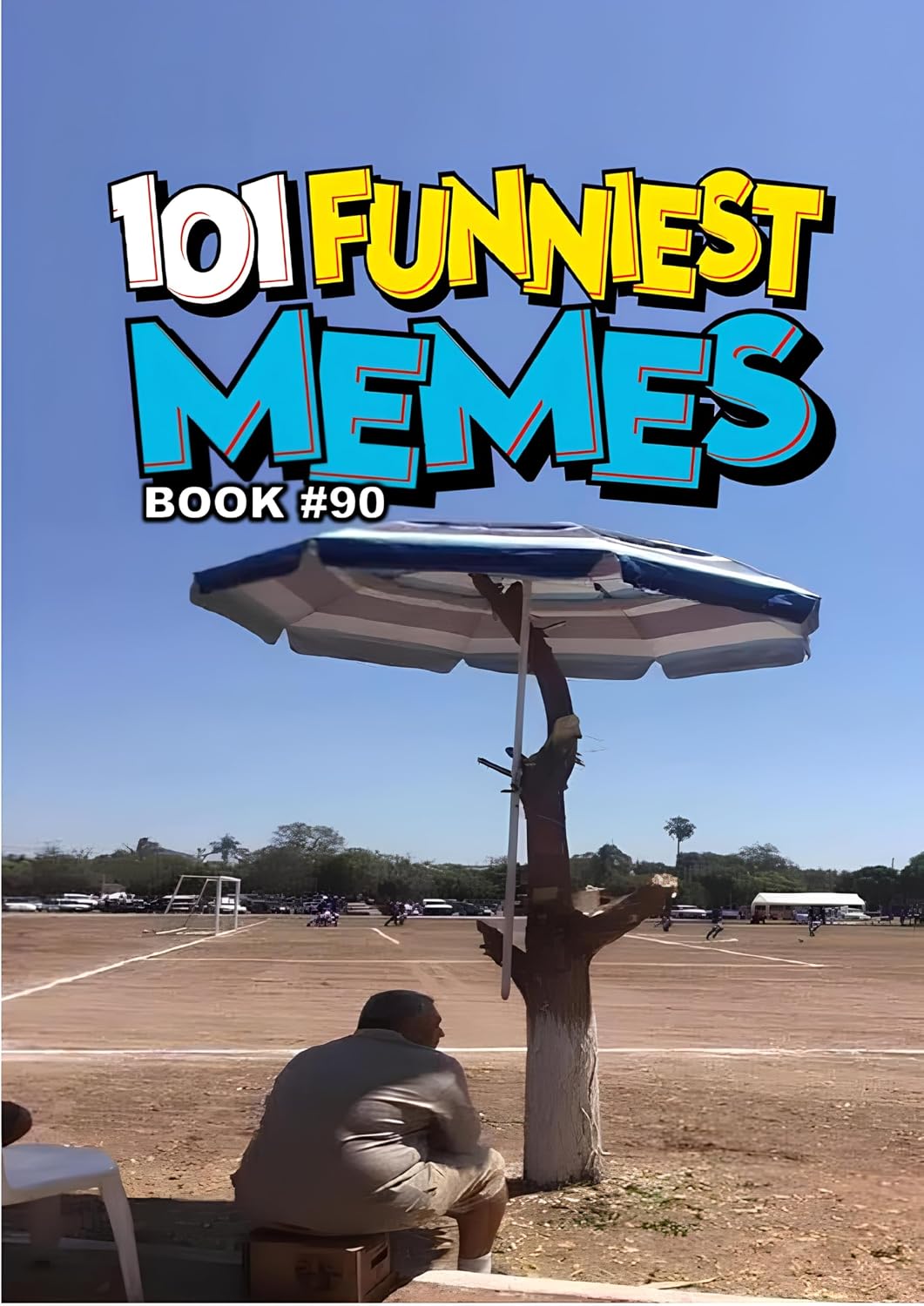 ler totalmente 101 FUNNIEST MEMES: BOOK 90 (English Edition)