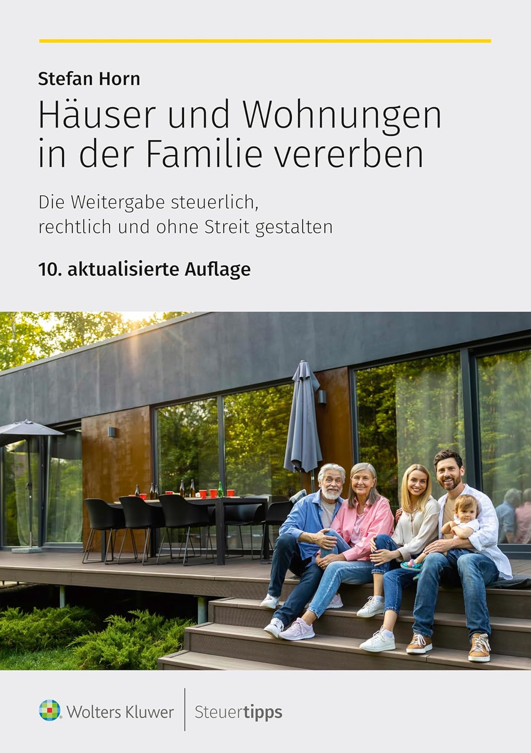ler totalmente Häuser und Wohnungen in der Familie vererben: Die Weitergabe steuerlich, rechtlich und ohne Streit gestalten (German Edition)