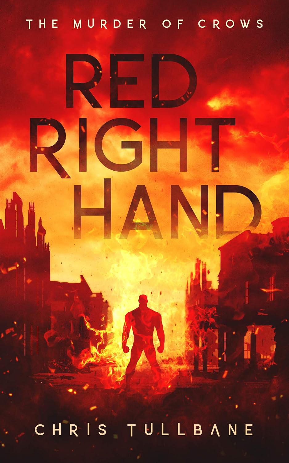 Red Right Hand: A Post-Apocalyptic Superhero Novel (The Post-Break World: The Murder of Crows Book 2) (English Edition) baixar livro de graça