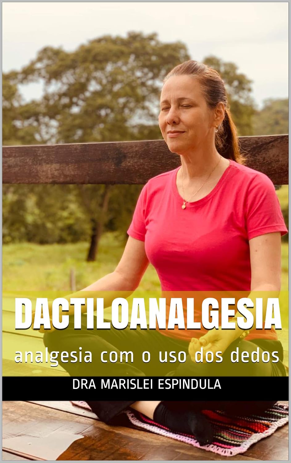 capítulo por capítulo baixar DACTILOANALGESIA: analgesia com o uso dos dedos