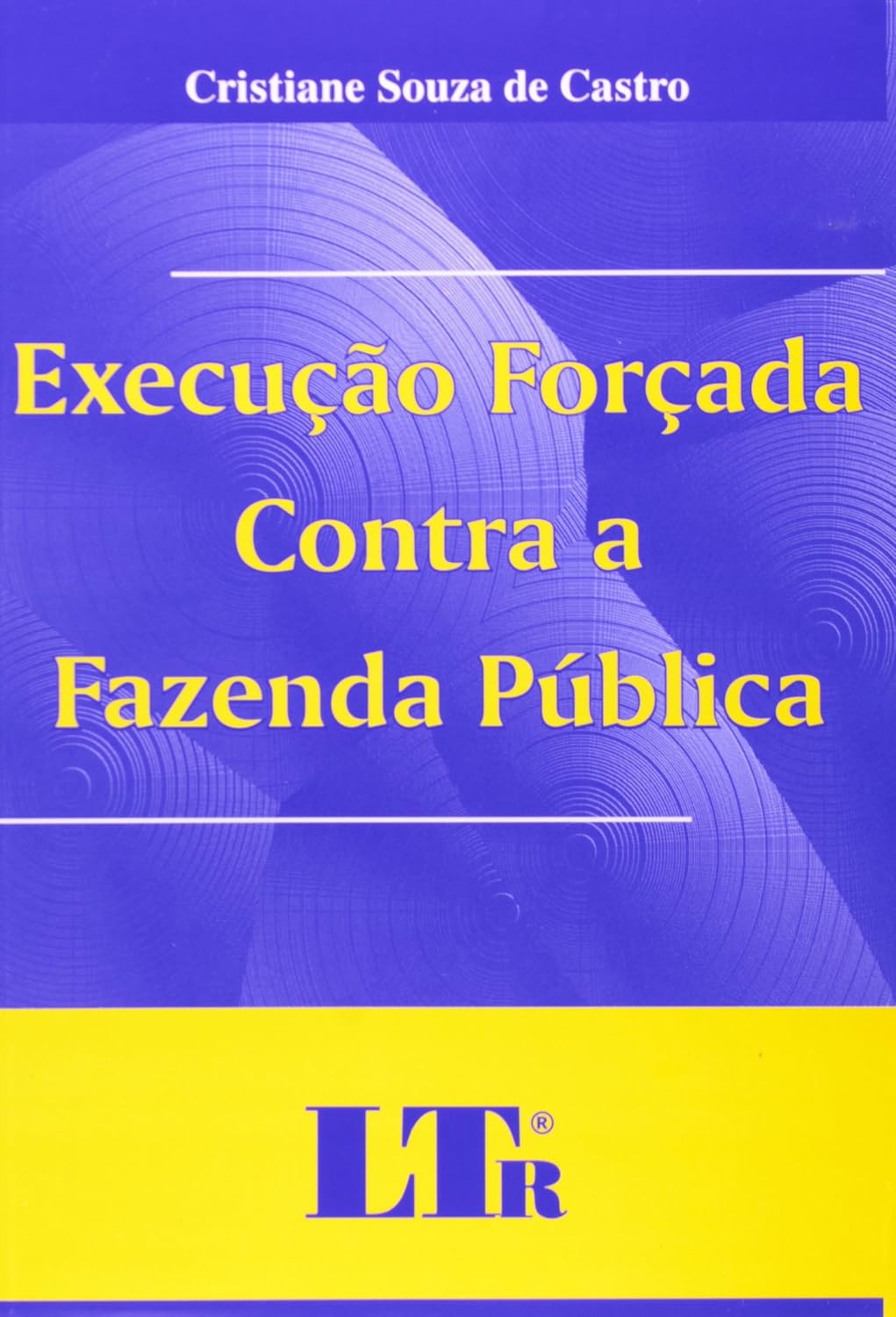 Execução Forçada Contra a Fazenda Pública baixar livro de graça