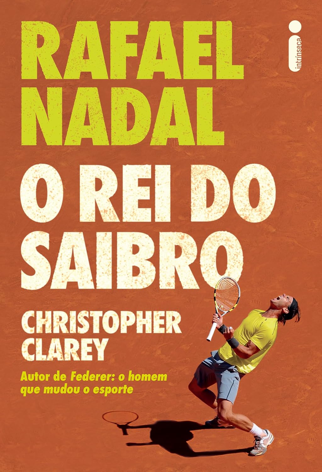 ler totalmente Rafael Nadal: O rei do saibro