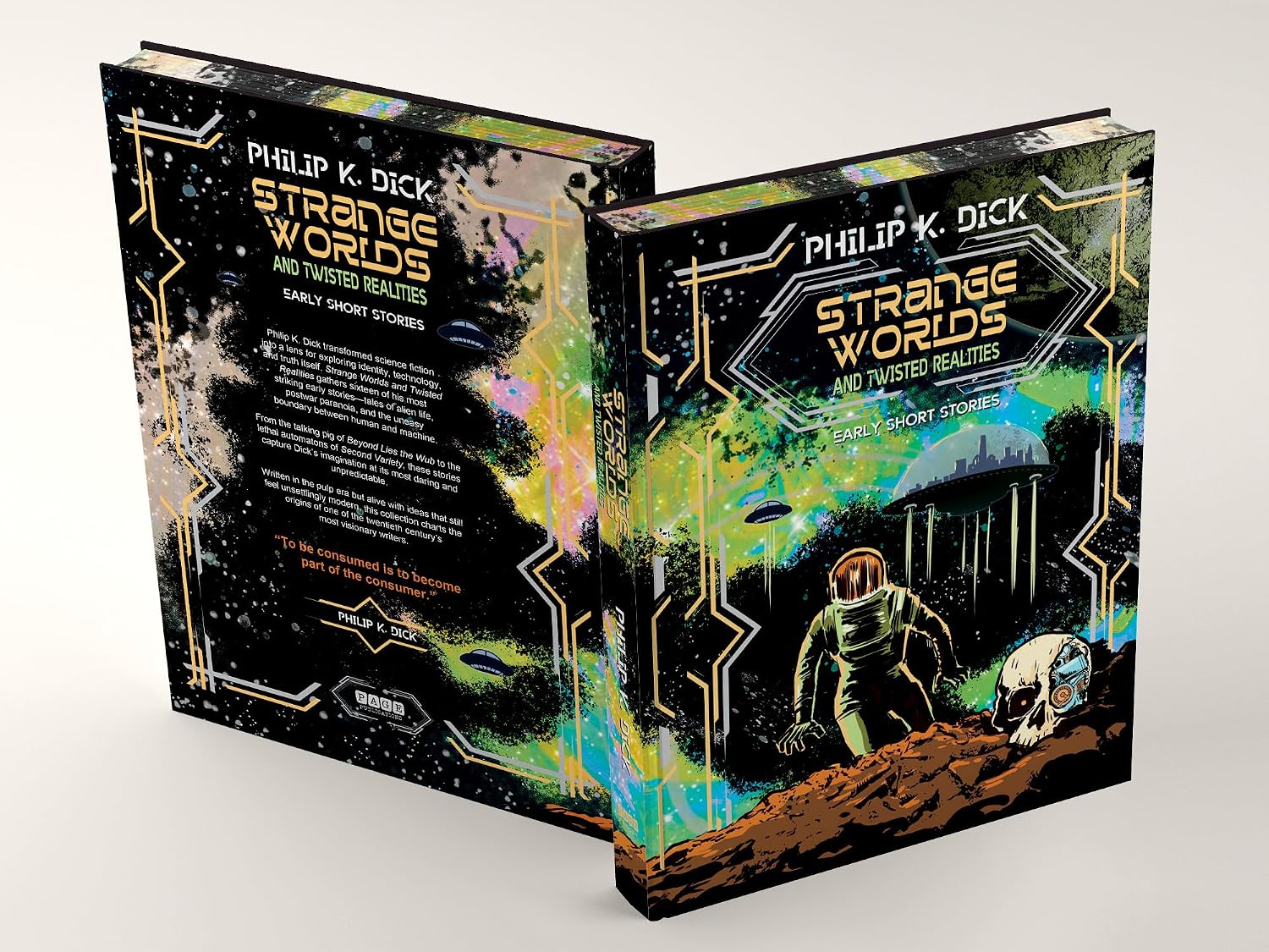 Strange Worlds & Twisted Realities: Early Short Stories by Philip K. Dick, Deluxe Hardcover Edition with 2-Color Foil, Debossed Cover, and Sprayed Edges baixar o livro de graça