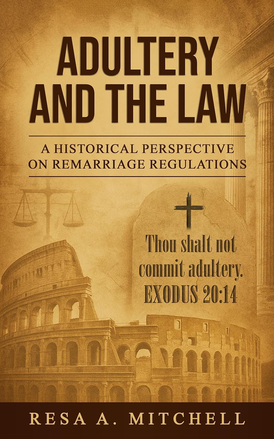 capítulo por capítulo baixar Adultery And The Law: A Historical Perspective On Remarriage Regulations (English Edition)