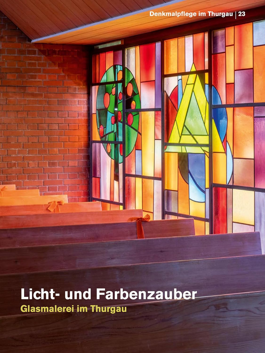 Licht- und Farbenzauber: Glasmalerei im Thurgau (Denkmalpflege im Thurgau) (German Edition) baixar o livro de graça