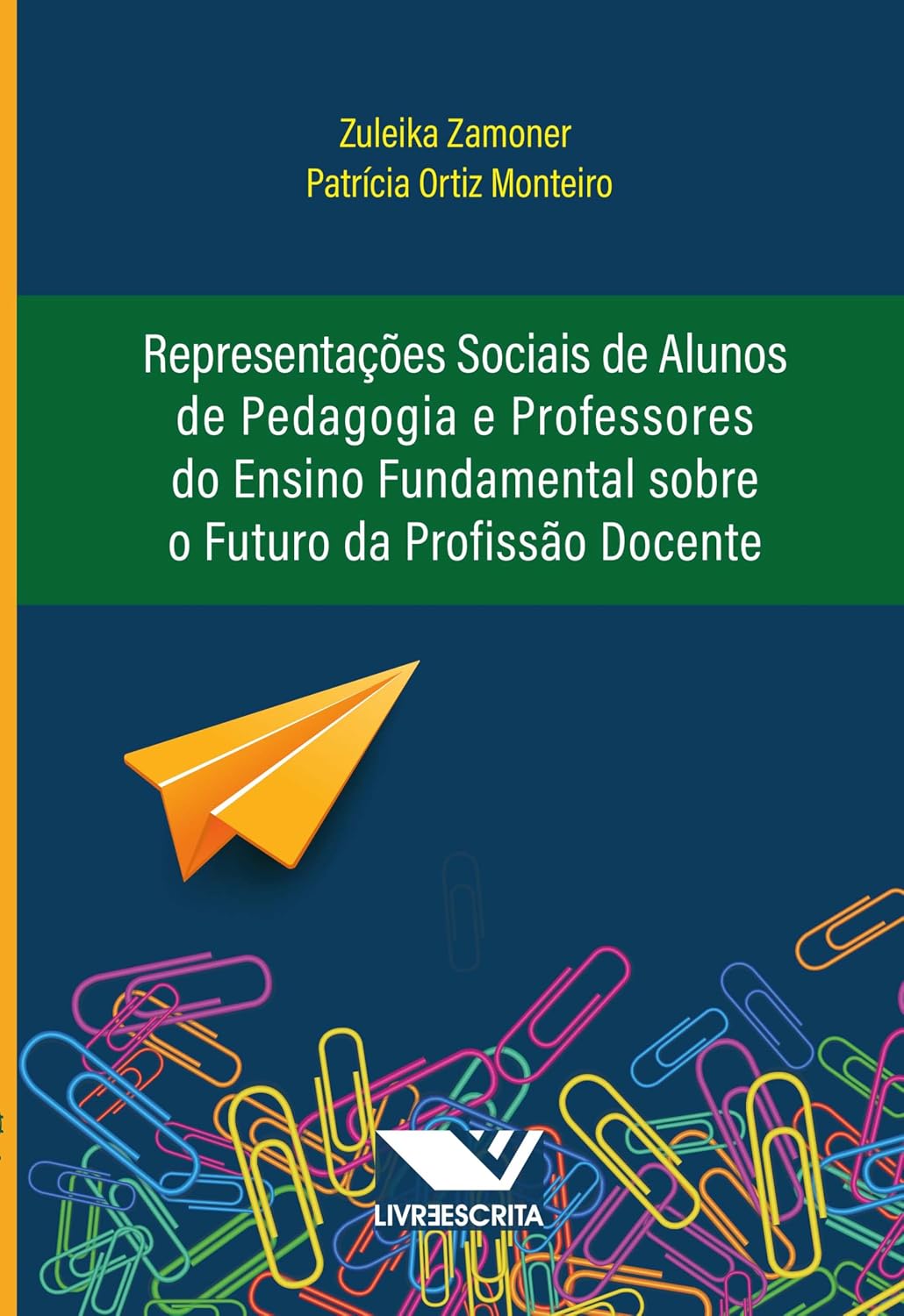 ler totalmente Representações Sociais de Alunos de Pedagogia e Professores do Ensino Fundamental Sobre o Futuro da Profissão Docente