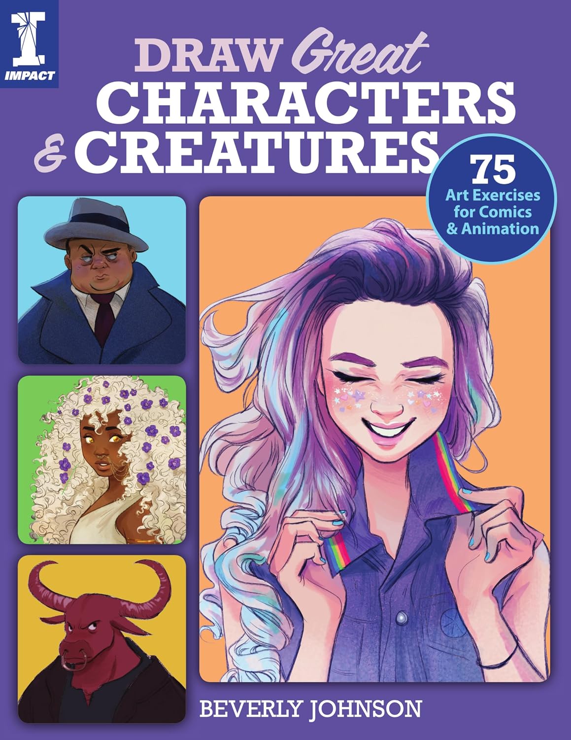 Draw Great Characters and Creatures: 75 Art Exercises for Comics and Animation baixar o livro de graça