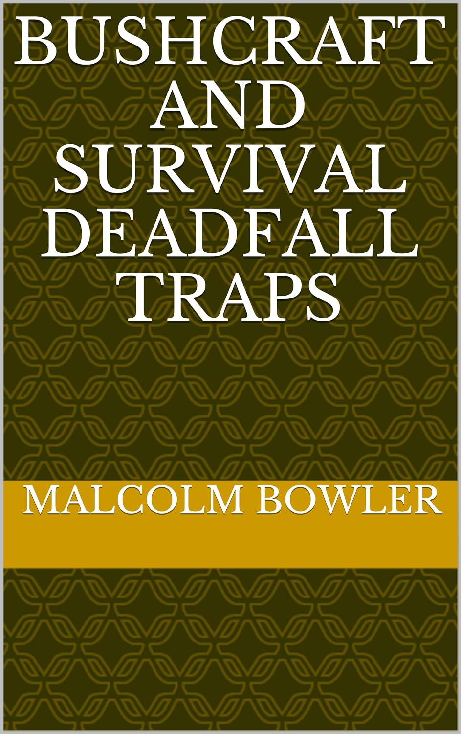 Bushcraft And Survival Deadfall Traps (English Edition) baixar o livro de graça