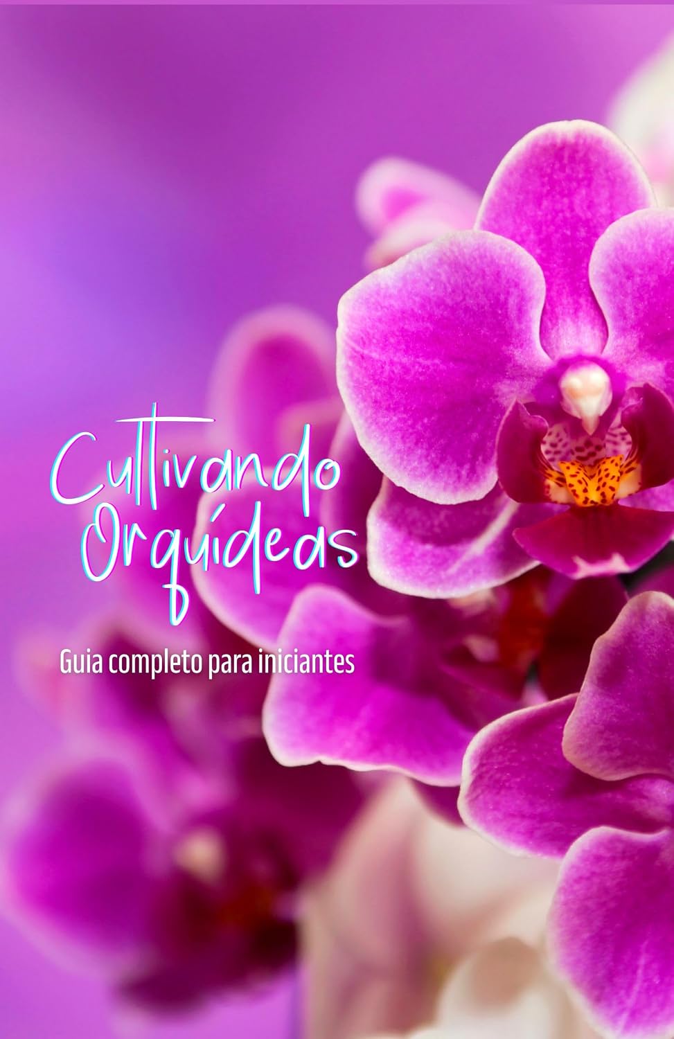 Cultivando Orquídeas: Guia completo para iniciantes baixar o livro de graça