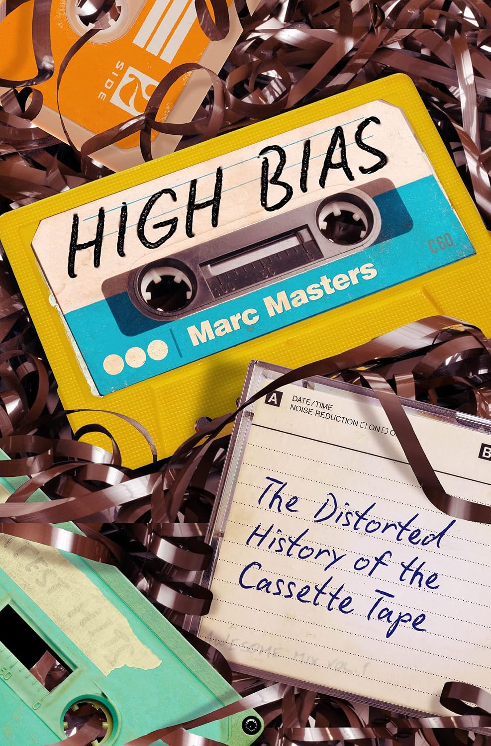 High Bias: The Distorted History of the Cassette Tape (English Edition) baixar livro de graça