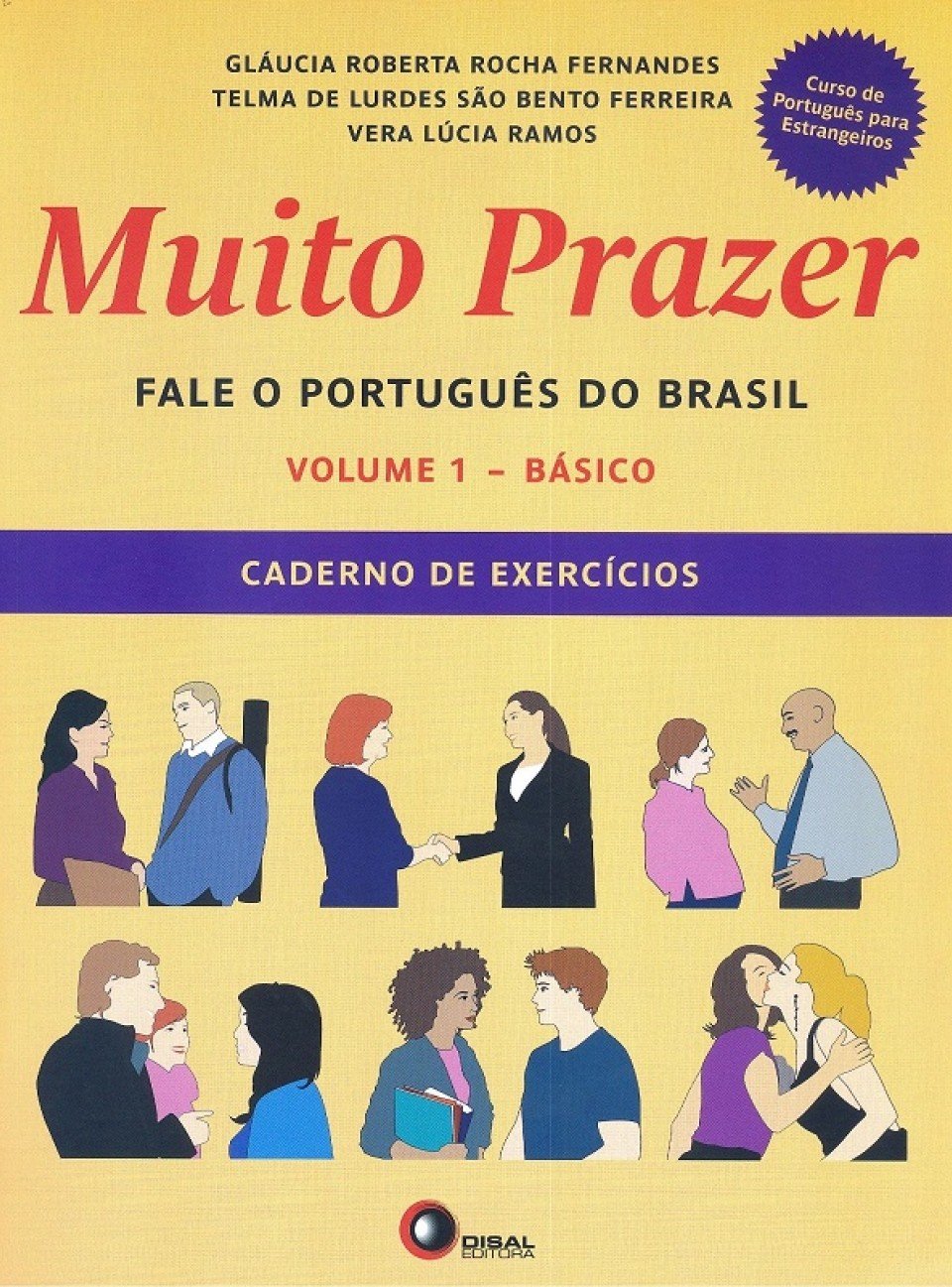 Muito prazer - 1 - caderno de exercícios: Fale o Português do Brasil - Caderno de Exercícios: Volume 1 baixar o livro de graça