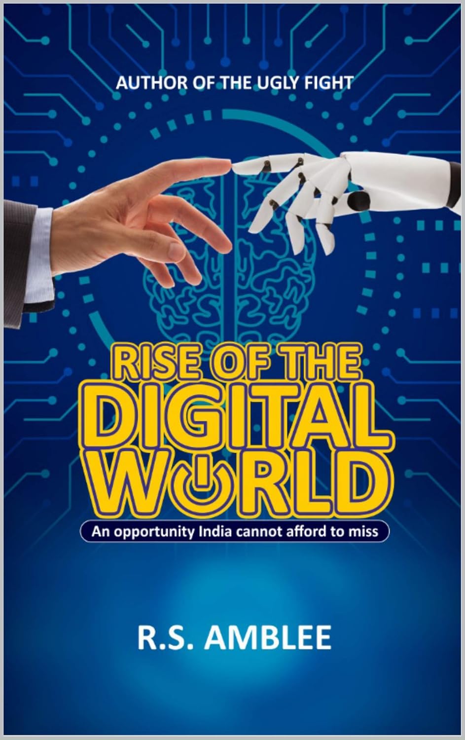 ler totalmente Rise of the Digital World: An opportunity India cannot afford to miss (English Edition)