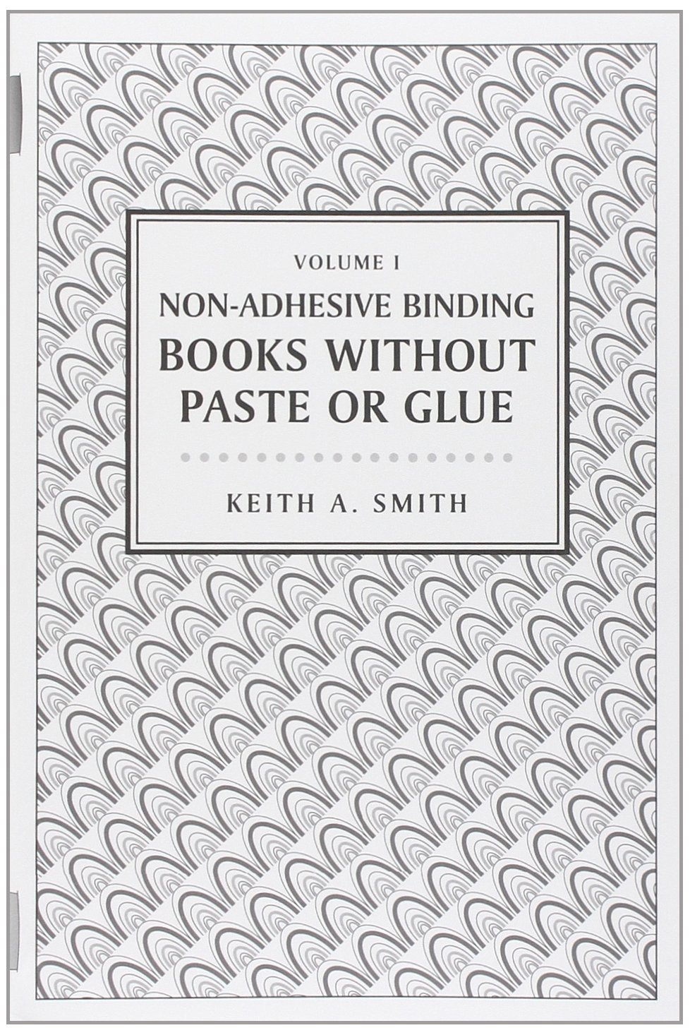 Non-Adhesive Binding: Books without Paste or Glue baixar livro de graça