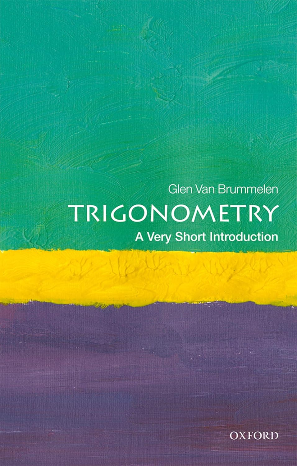 ler totalmente Trigonometry: A Very Short Introduction (Very Short Introductions) (English Edition)
