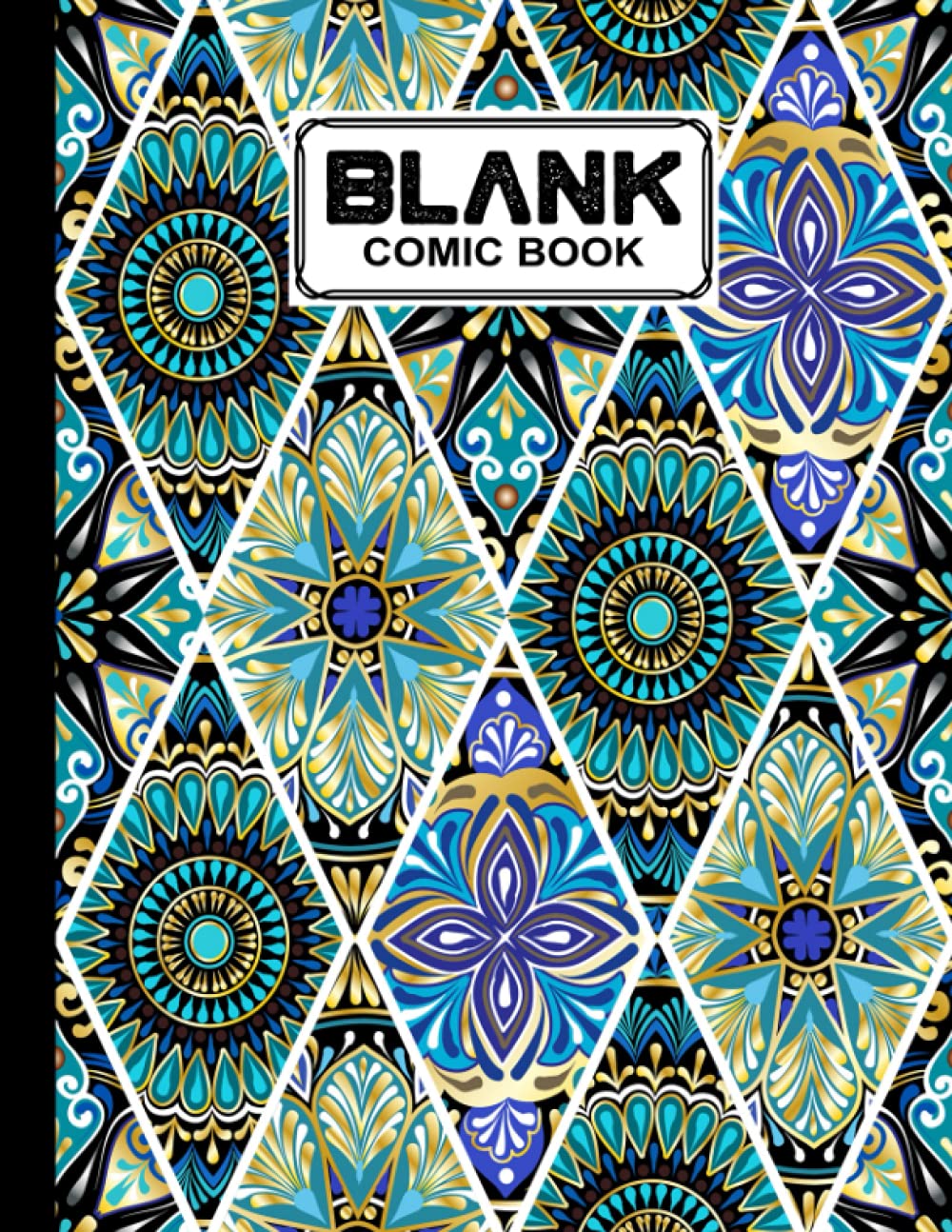 Blank Comic Book: Premium Mandalas Cover Blank Comic Book, Create Your Own Story, Journal, Notebook, Sketchbook for Kids and Adults, 120 Pages - Size 8.5" x 11" Notebook by Astrid Bode baixar livro de graça