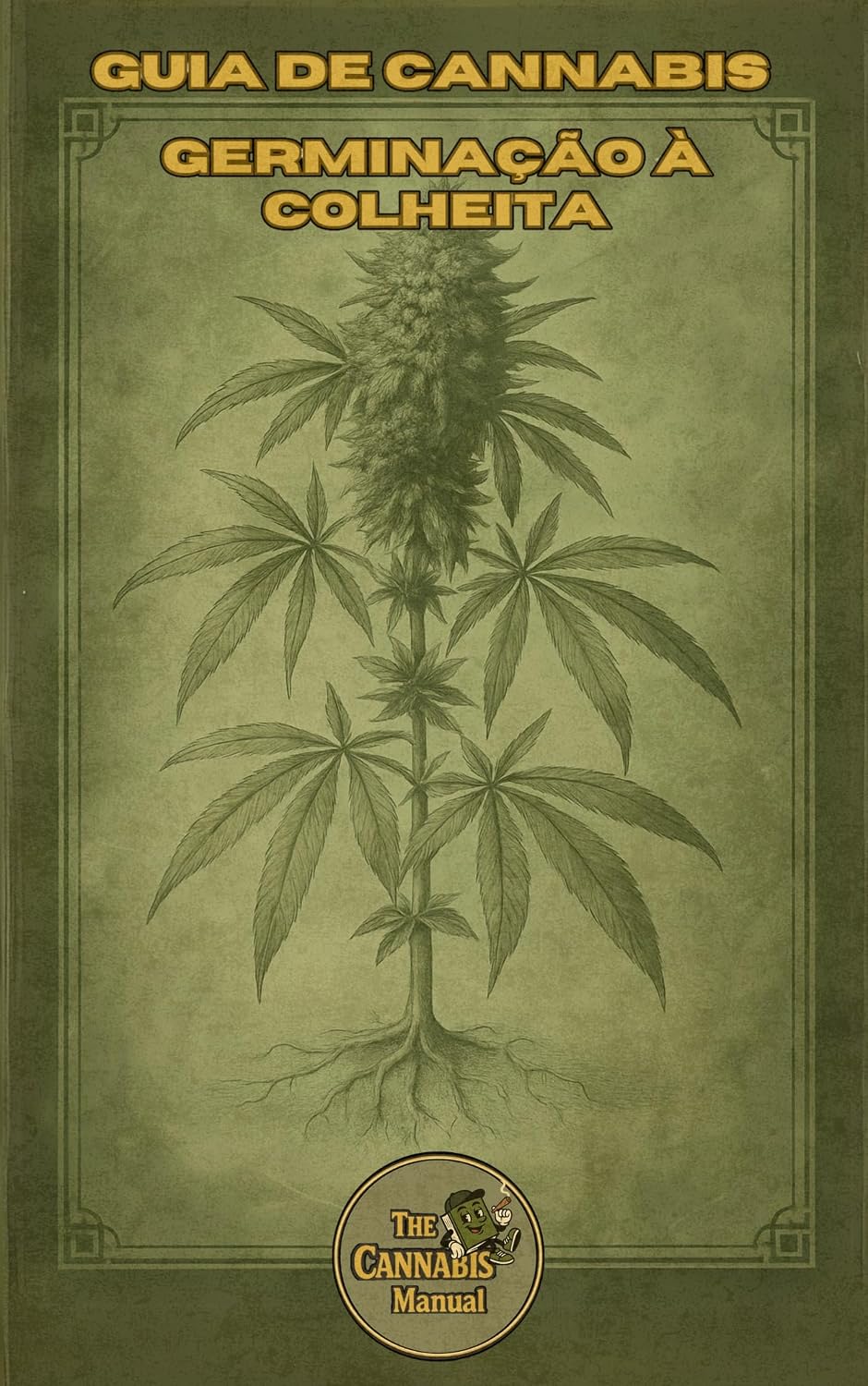 capítulo por capítulo baixar Guia de cannabis Germinação à colheita: Tudo o que você precisa saber para cultivar cannabis em casa, da semente até a colheita