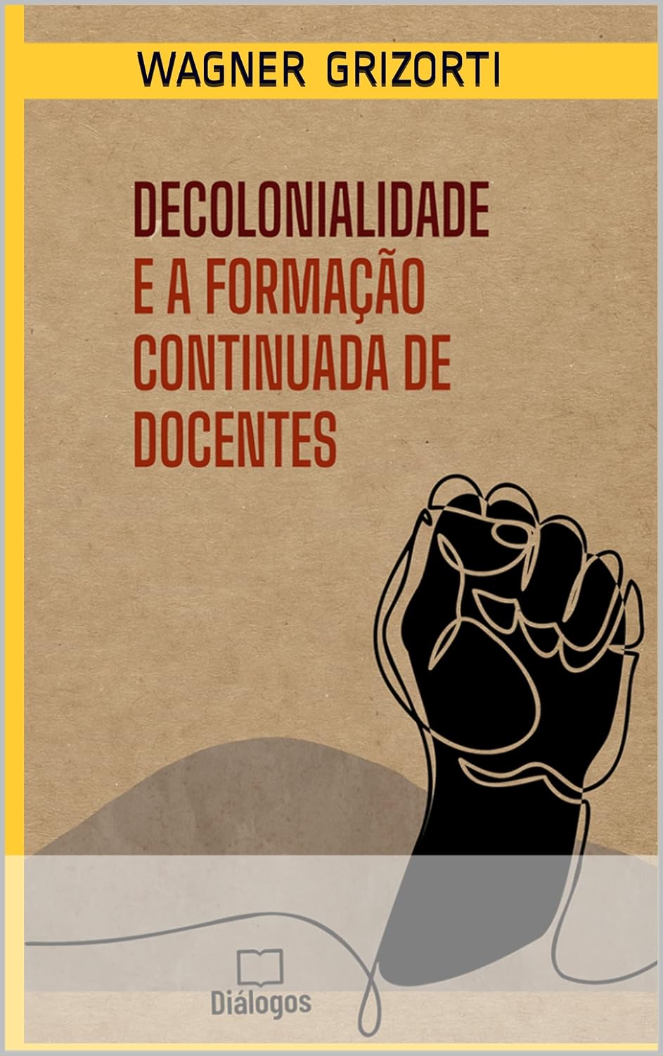 ler totalmente Decolonialidade e a formação continuada de docentes