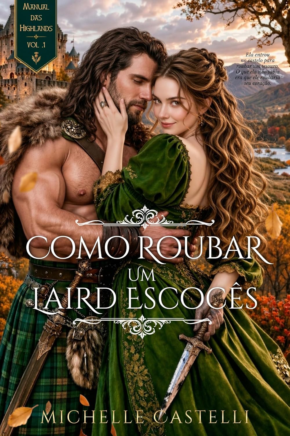 capítulo por capítulo baixar Como Roubar um Laird Escocês (Manual das Highlands Livro 1)