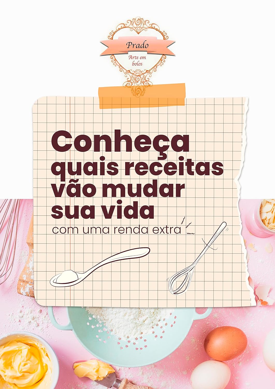 capítulo por capítulo baixar Receitas que vão mudar sua vida com uma Renda Extra: Doces, Bolos, Tortas & Pães
