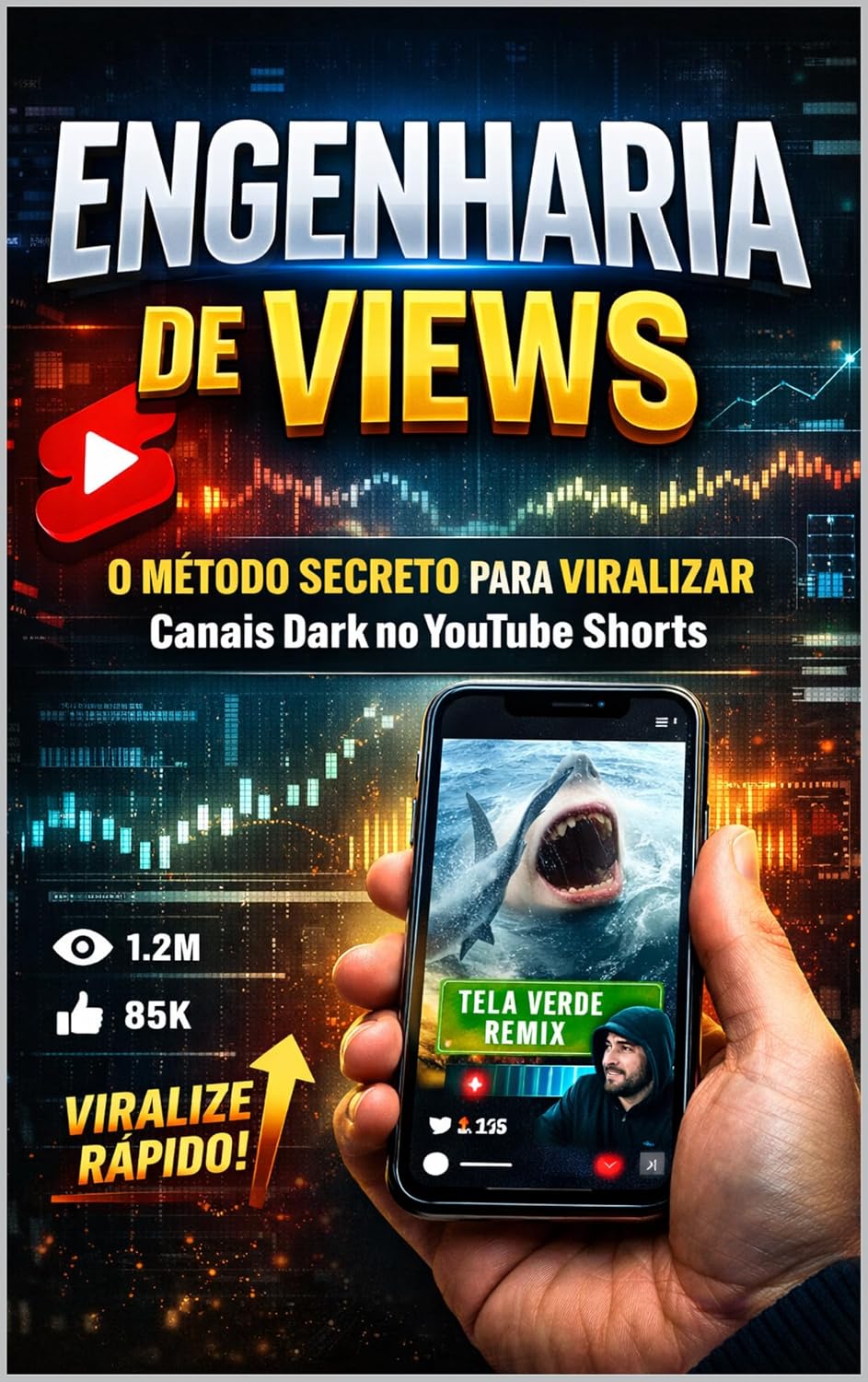 ENGENHARIA DE VIEWS: O Método Simples para Viralizar no YouTube Shorts Sem Aparecer baixar o livro de graça