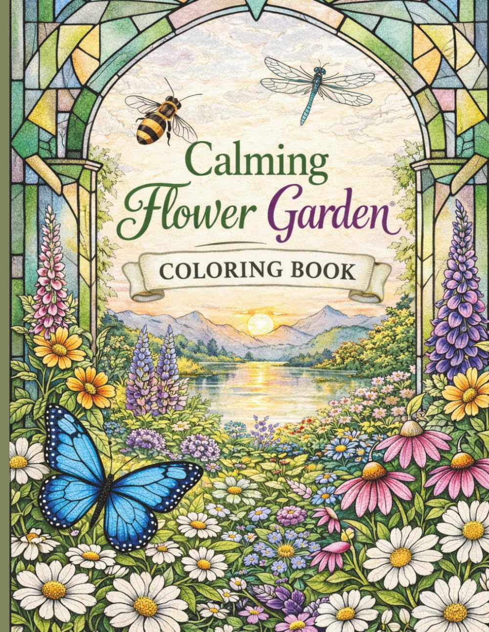 capítulo por capítulo baixar Calming Garden Coloring Book for Adults: Relaxing Flowers, Butterflies, Bees & Dragonflies | Stress Relief Botanical, Geometric Window Designs and Peaceful Landscapes