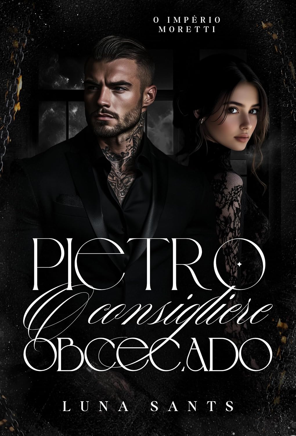 PIETRO O CONSIGLIERE OBCECADO (O IMPÉRIO MORETTI Livro 4) baixar o livro de graça