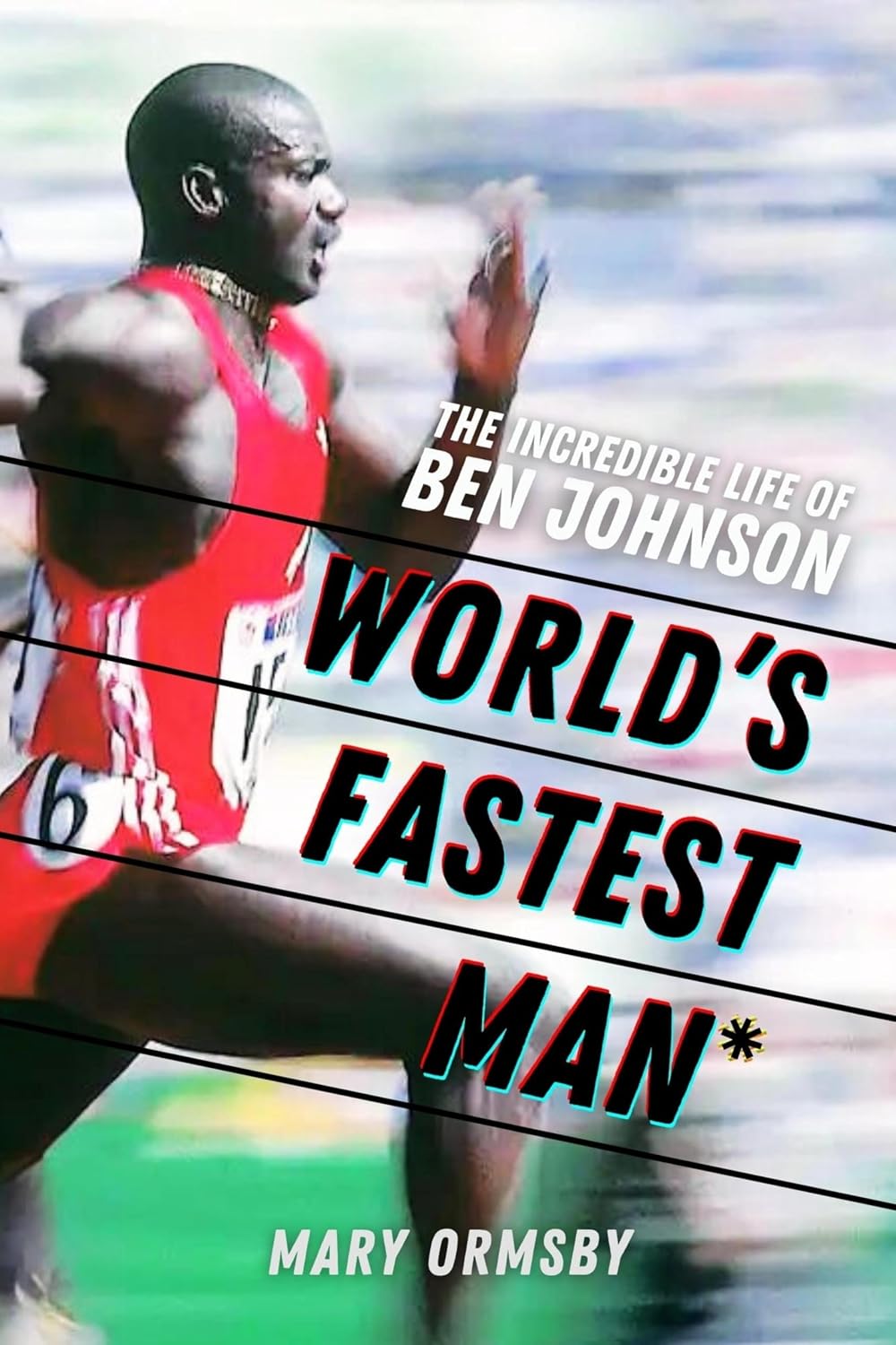 ler totalmente World's Fastest Man: The Incredible Life of Ben Johnson (English Edition)