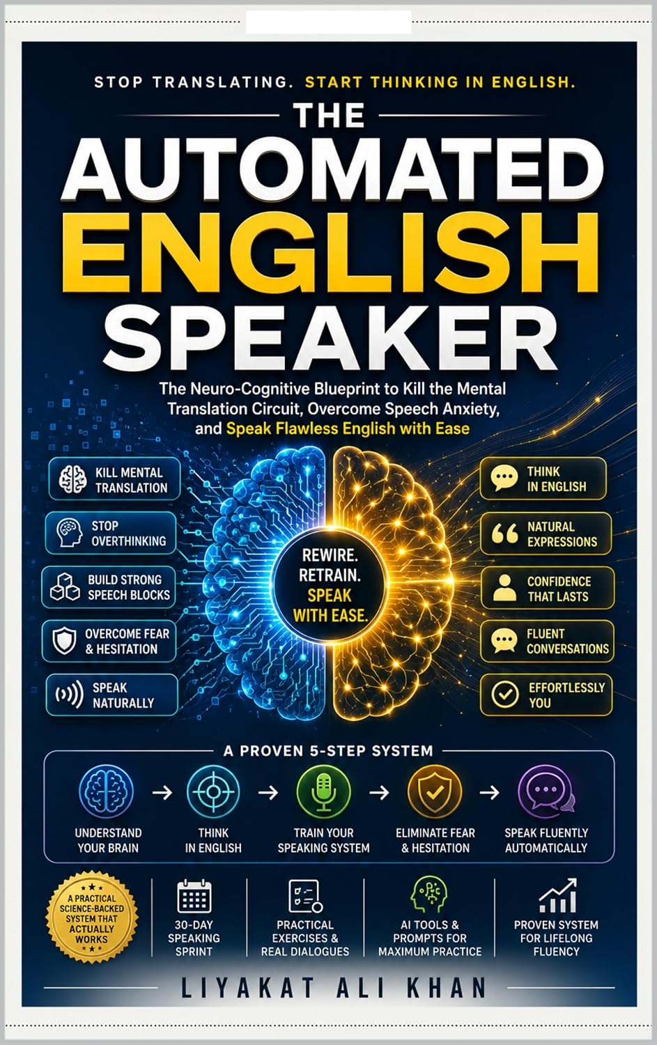 ler totalmente THE AUTOMATED ENGLISH SPEAKER: The Neuro-Cognitive Blueprint to Kill the Mental Translation Circuit, Overcome Speech Anxiety, and Speak Flawless English with Ease (English Edition)