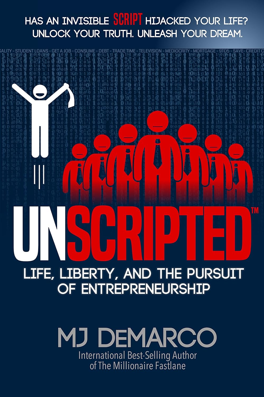 UNSCRIPTED: Life, Liberty, and the Pursuit of Entrepreneurship (English Edition) baixar o livro de graça