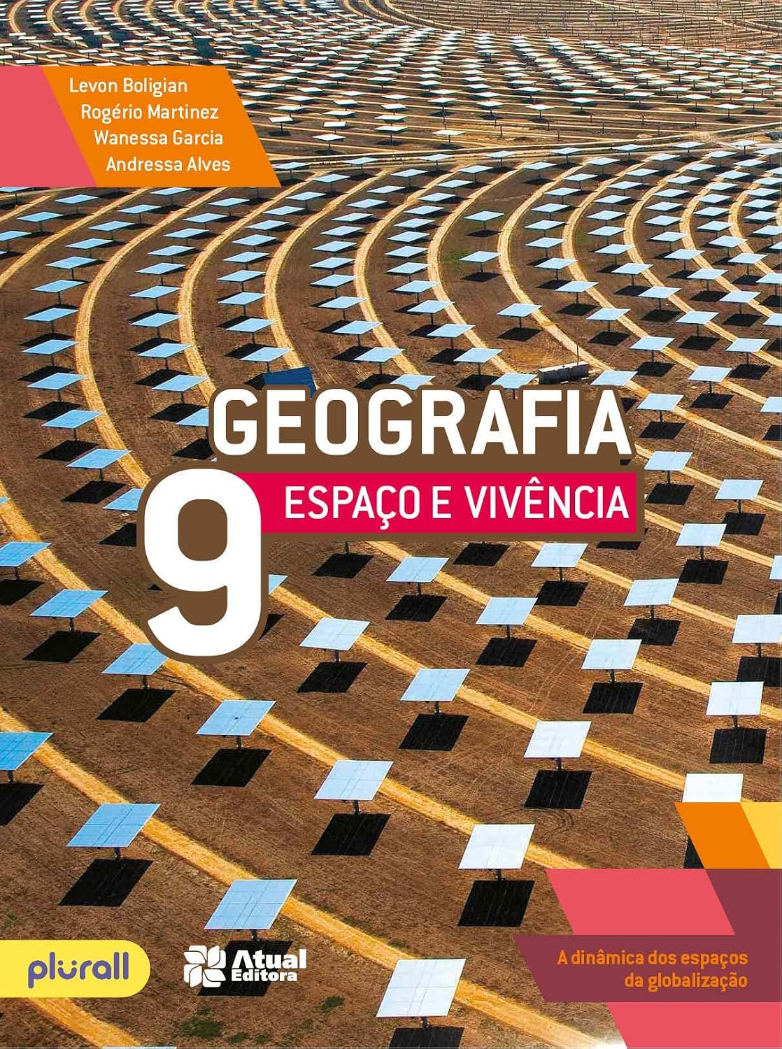Geografia espaço e vivência - 9º ano