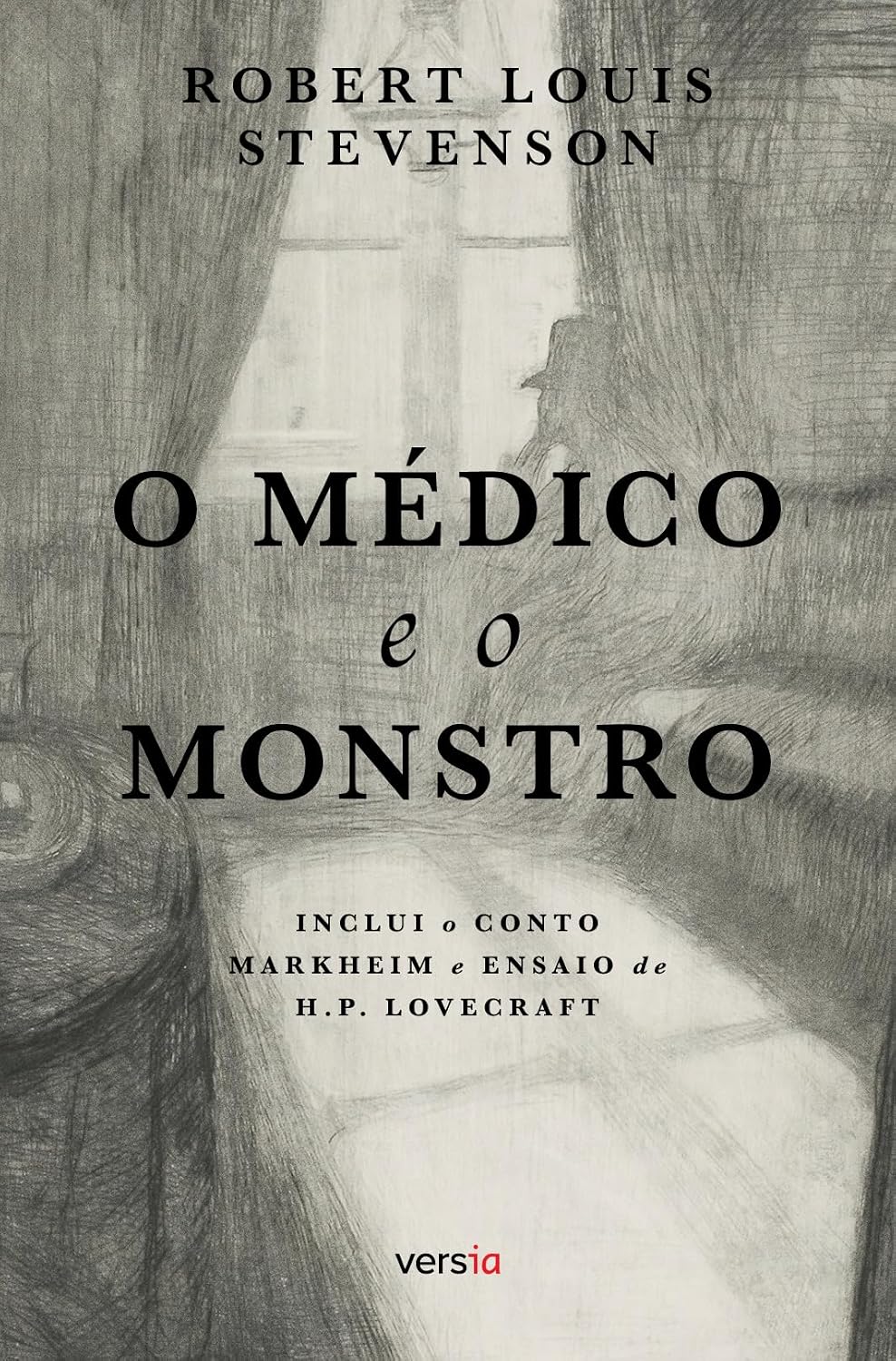 O Médico e o Monstro - Texto integral: Contém o conto Markheim e ensaio de H.P. Lovecraft baixar o livro de graça