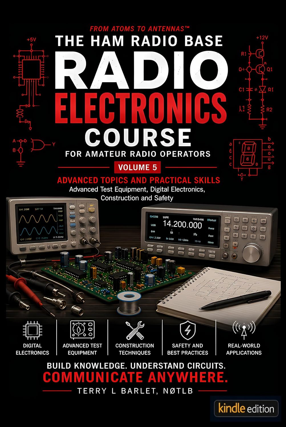 capítulo por capítulo baixar Radio Electronics for Amateur Radio Operators: Advanced Topics and Practical Skills - Learn Digital Electronics: From Atoms to Antennas™ (English Edition)