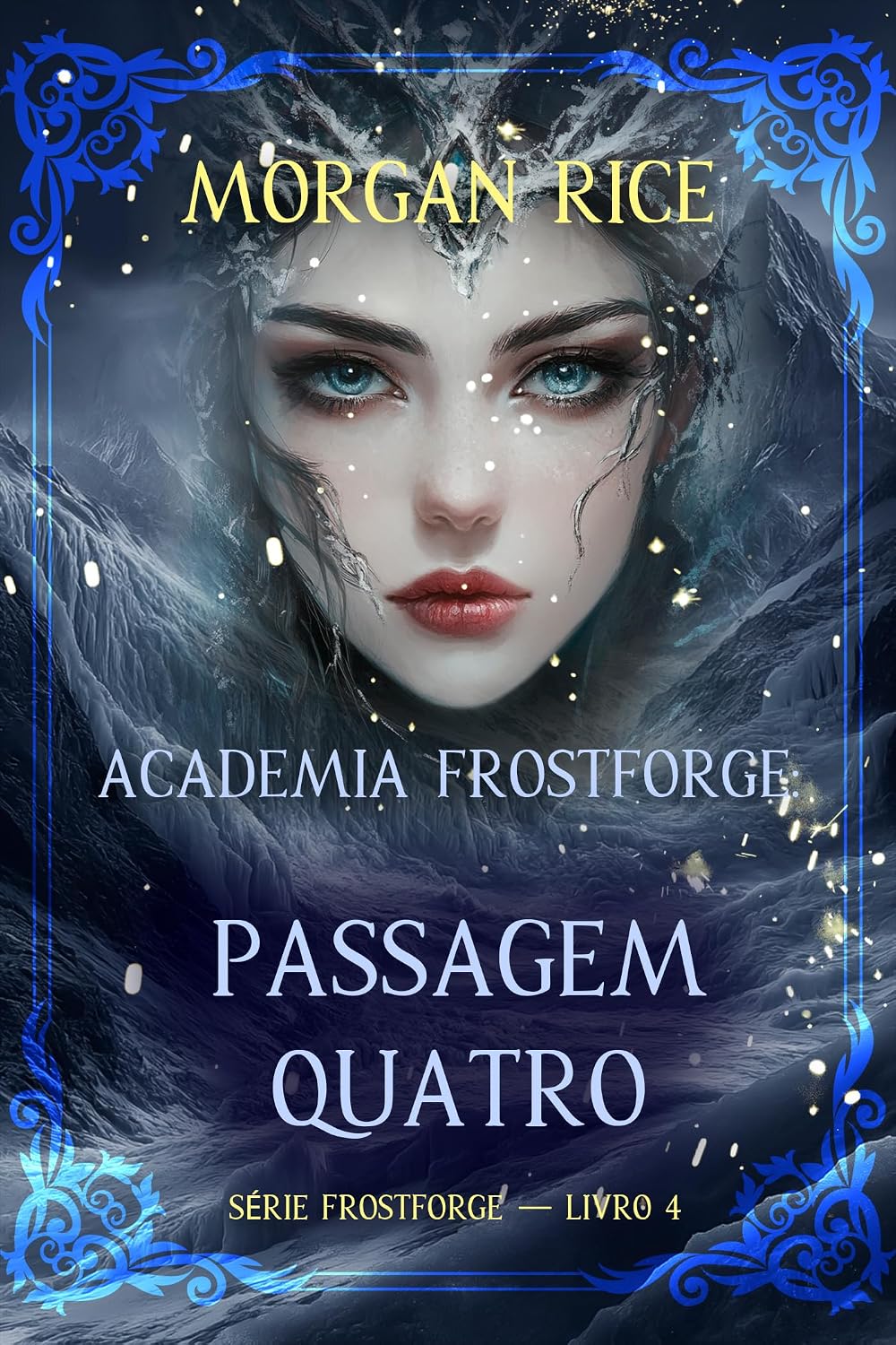 Academia Frostforge: Passagem Quatro (Série Frostforge — Livro 4) (English Edition) baixar o livro de graça