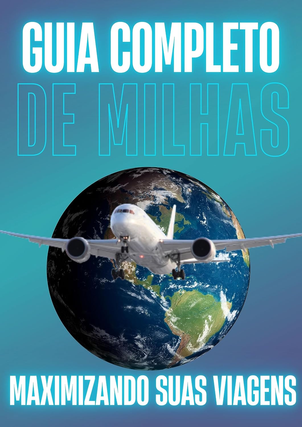 ler totalmente Guia Completo de Milhas Aéreas - Maximizando suas viagens: Use de forma inteligente suas milhas