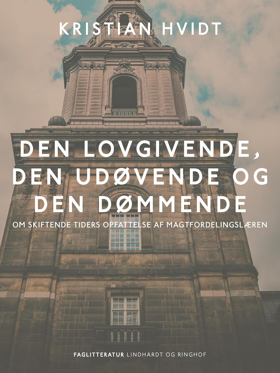 capítulo por capítulo baixar Den lovgivende, den udøvende og den dømmende. Om skiftende tiders opfattelse af magtfordelingslæren (Danish Edition)