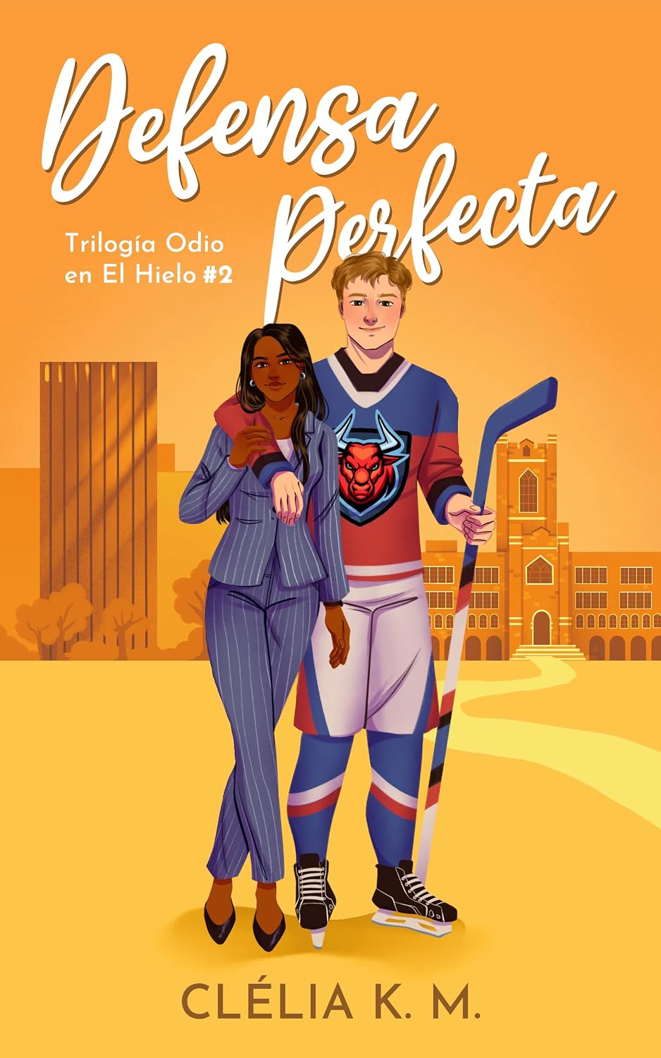 Defensa Perfecta (Odio en el Hielo nº 2) (Spanish Edition) baixar o livro de graça