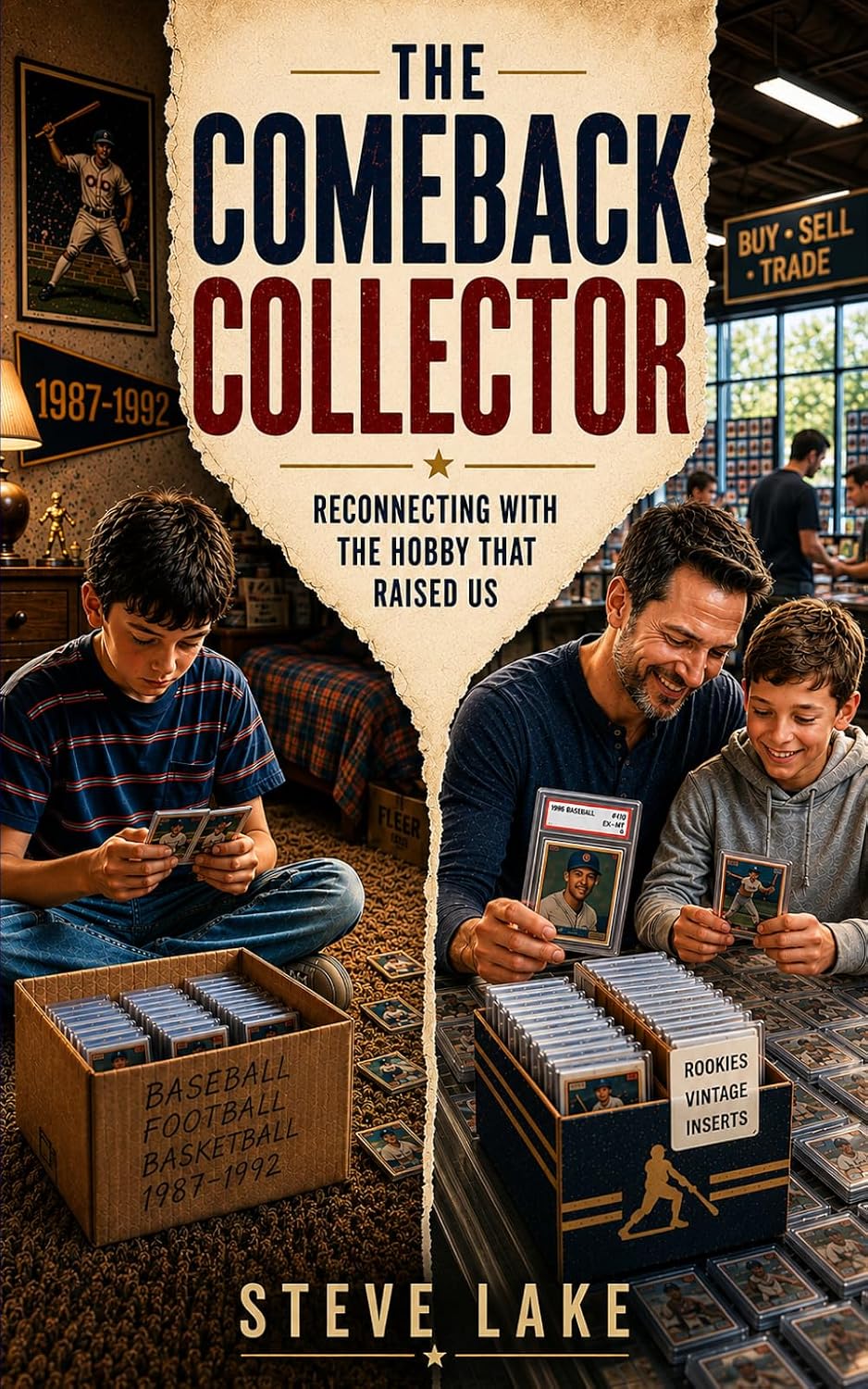 The Comeback Collector: Reconnecting With the Hobby That Raised Us baixar o livro de graça