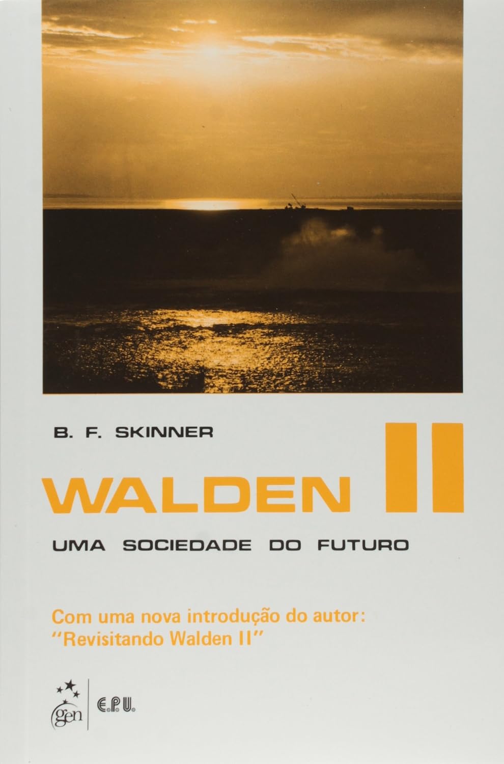 ler totalmente Walden II. Uma Sociedade do Futuro